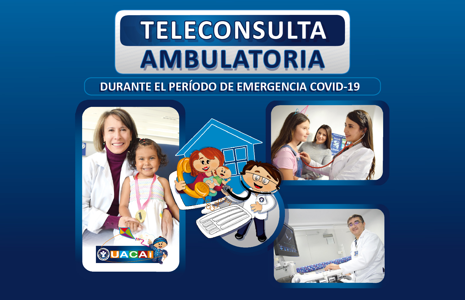 Teleconsulta Ambulatoria durante el período de Emergencia COVID-19