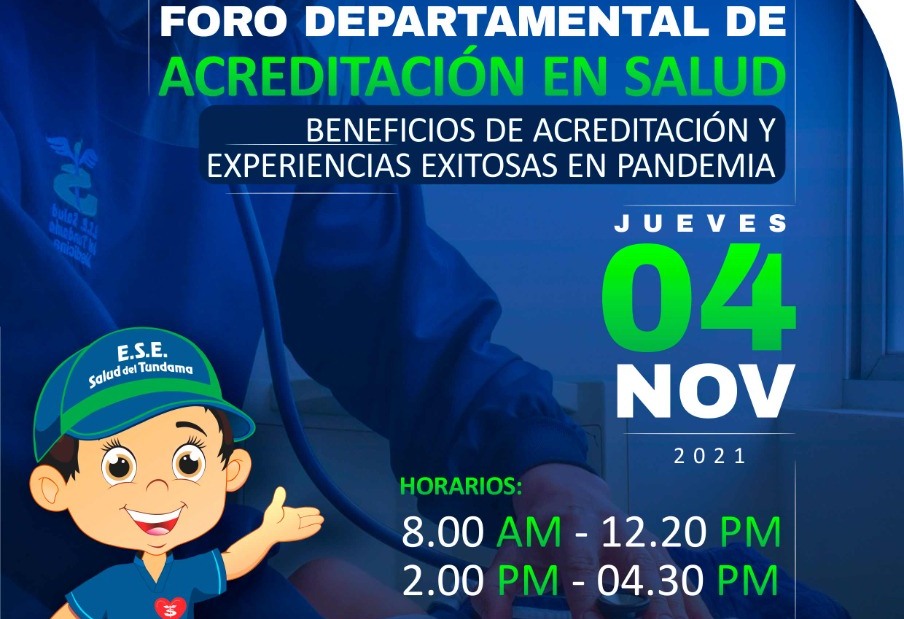 IV Foro Departamental de Acreditación – ESE Salud del Tundama