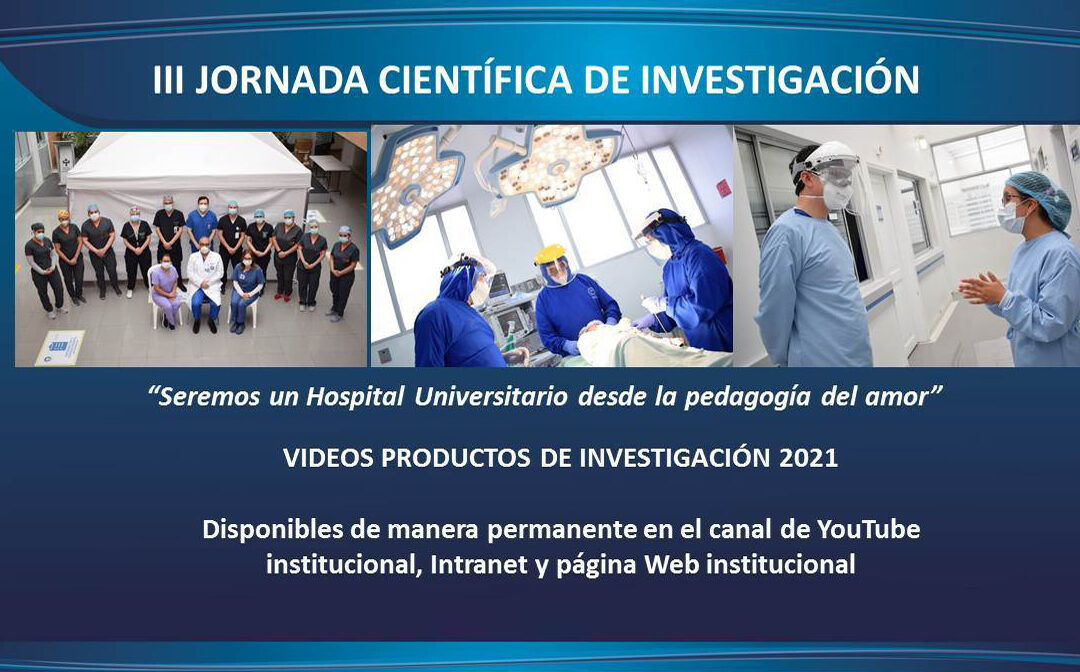 Videos productos de Investigación 2021