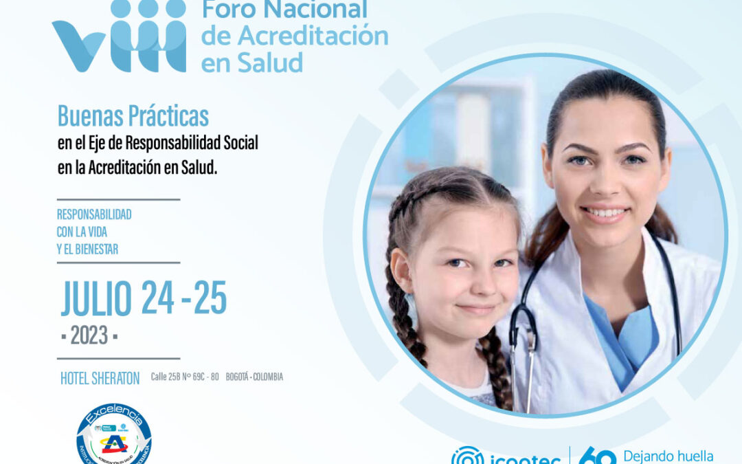 Foro Nacional de Acreditación en Salud  – Eje de Responsabilidad Social