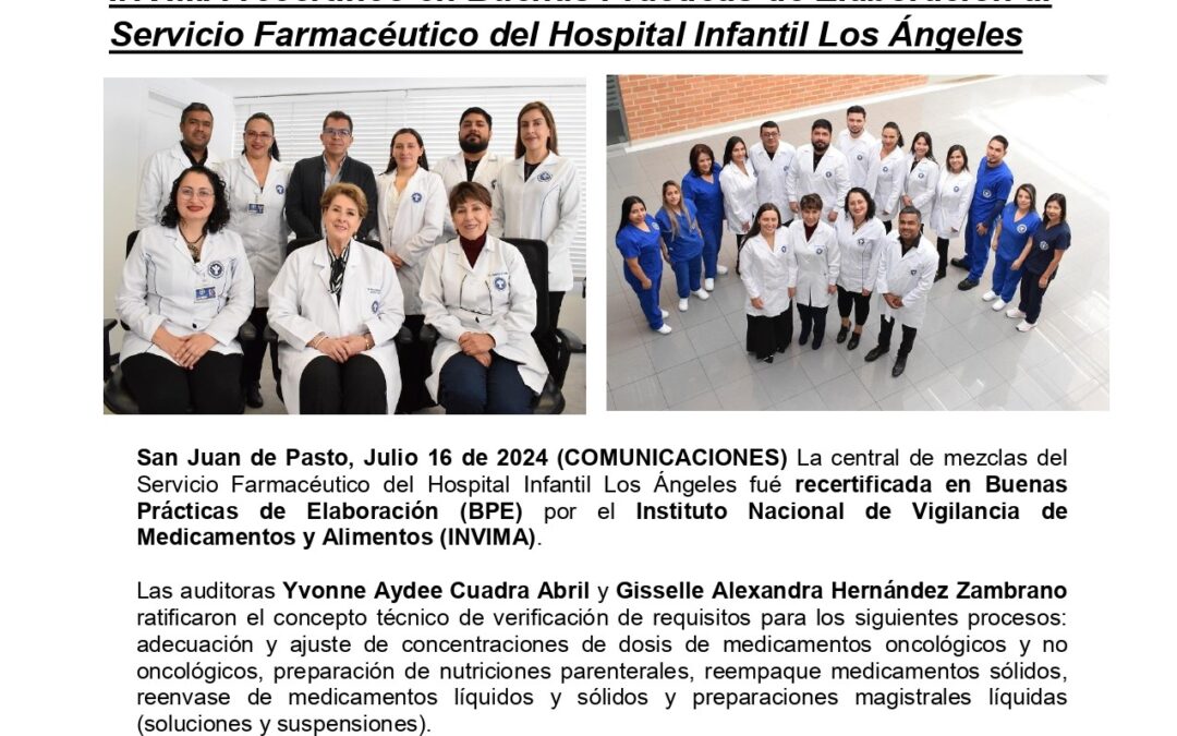 INVIMA recertificó en Buena Prácticas de Elaboración (BPE) al Servicio Farmacéutico del Hospital Infantil Los Ángeles